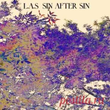 Les Animaux Sauvages - Sin After Sin (2023) [EP] Artist: Les Animaux Sauvages Album: Sin After Sin Year: 2023 Country: Bulgaria Style: Minimal Synth, Coldwave