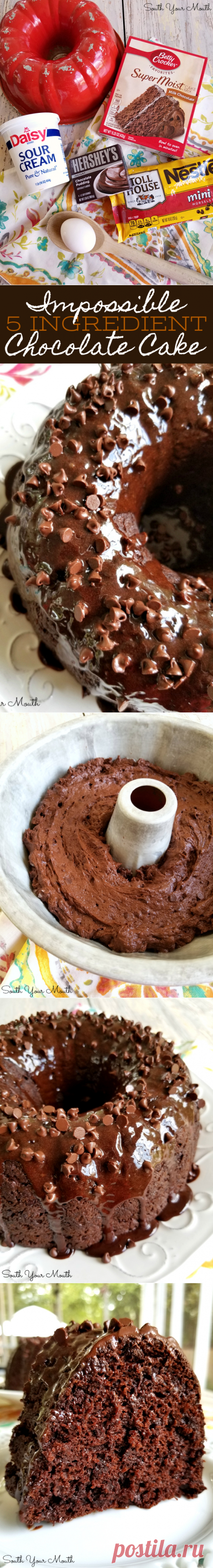 South Your Mouth: Impossible 5-Ingredient Chocolate Cake