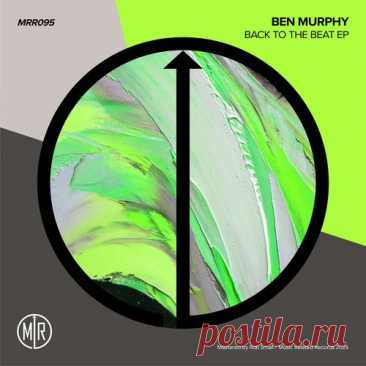 Ben Murphy – Back To The Beat [MRR095] Sharing-DB.club