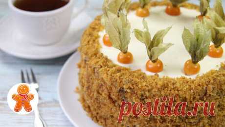 МОРКОВНЫЙ ТОРТ ✧ Простой, Сочный и Очень Вкусный ✧ Carrot cake | Готовим с Ириной Хлебниковой | Дзен