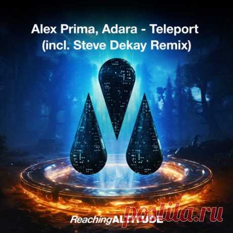 Alex Prima & Adara - Teleport [Reaching Altitude]