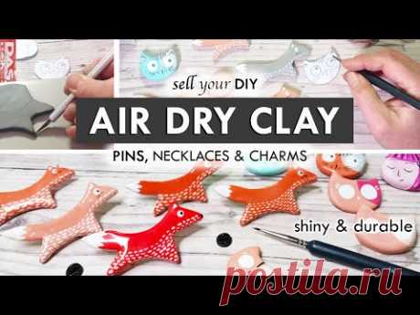 AIR DRY CLAY | how i make clay pins, necklaces & keychains!✹ TO SELL