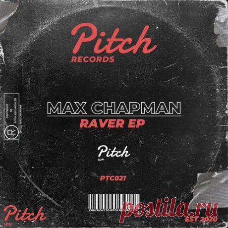 Max Chapman – Raver Ep [PTC021] ✅ MP3 download Max Chapman – Raver Ep [PTC021] AIFF