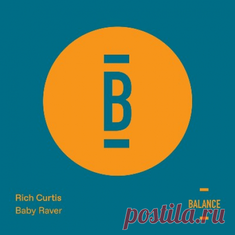 Rich Curtis – Baby Raver - psytrancemix.com