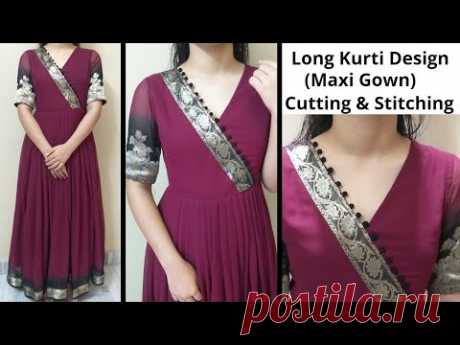 आप भी बना सकतें है पुरानी साडी से खूबसूरत Long Kurti Design / Saree into Gown / V Neck Design / DIY