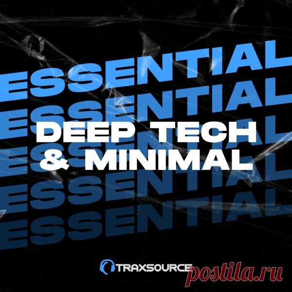 Traxsource Essential Minimal Deep Tech 2024-04-01 » MinimalFreaks.co