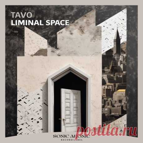 Tavo - Liminal Space free download mp3 music 320kbps