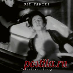 Die Partei - Celaviemachinery (2024) Artist: Die Partei Album: Celaviemachinery Year: 2024 Country: Germany Style: Electronic, Minimal Synth