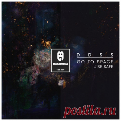DDSS - Go to Space , Be Safe [BAGRUHM]