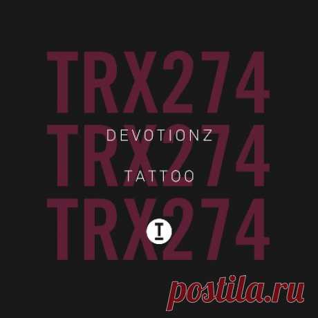 Devotionz – Tattoo - FLAC Music