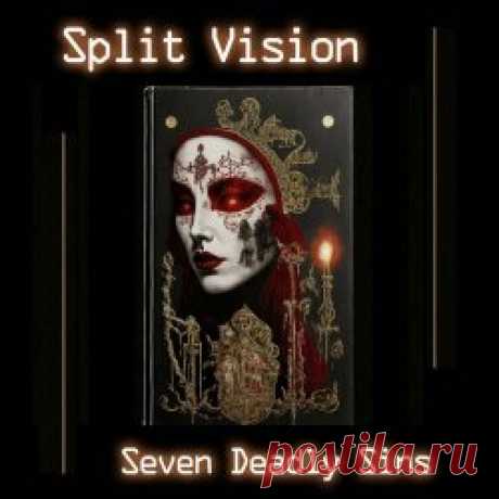 Split Vision - Seven Deadly Sins (2024) Artist: Split Vision Album: Seven Deadly Sins Year: 2024 Country: Sweden Style: Synthpop