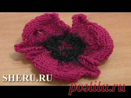 How to Knit Poppy Flower Урок 14 Мак связанный спицами