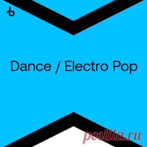 Beatport Best New Hype Dance Electro Pop March 2024 » MinimalFreaks.co