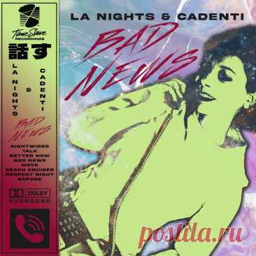 LA Nights & Cadenti - Bad News (2025) 320kbps / FLAC