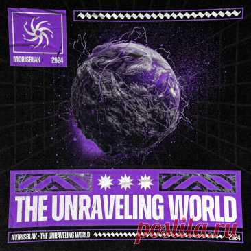 Moris Blak - THE UNRAVELING WORLD (Single) (2024) 320kbps / FLAC