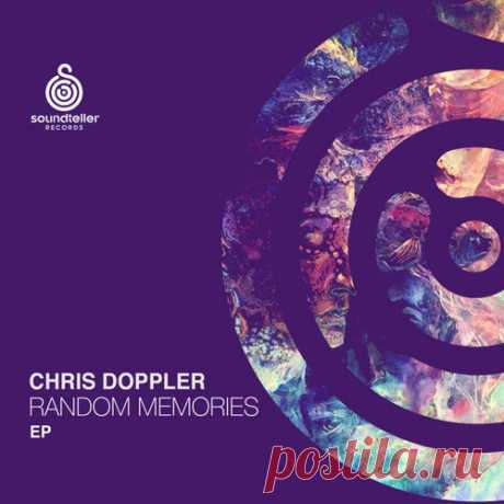 Chris Doppler - Random Memories [Soundteller Records]