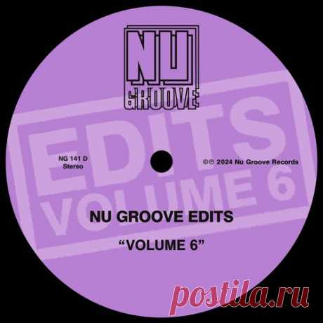 VA – Nu Groove Edits, Vol. 6 [NG141D]