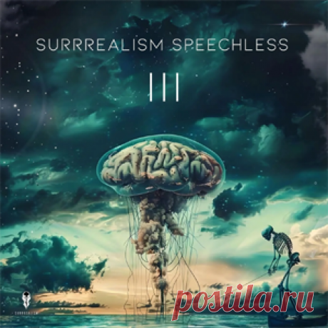 Various Artists - Surrrealism Speechless III | 4DJsonline.com