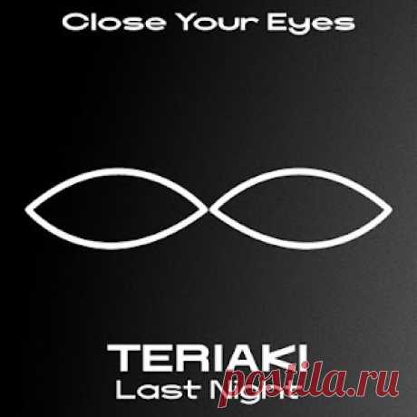 lossless music  : TERIAKI - Last Night