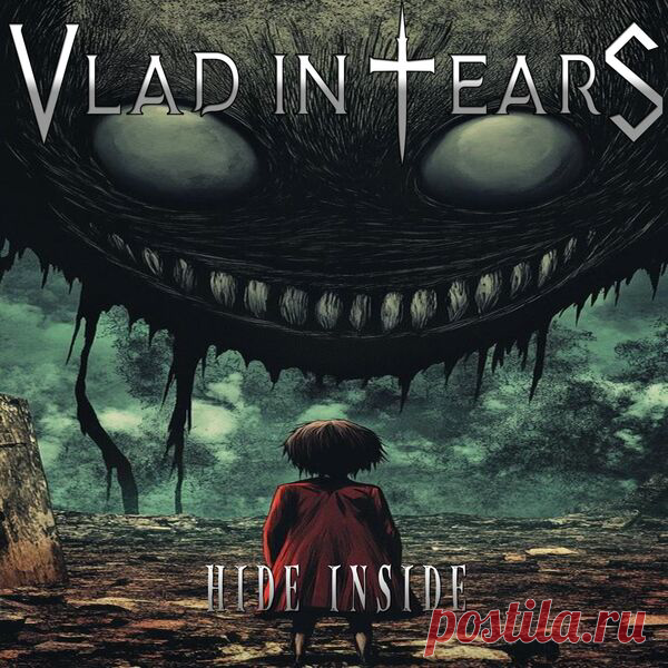 Vlad In Tears - Hide Inside (2025) 320kbps / FLAC