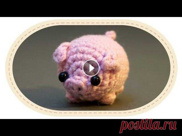 Вязаная свинка амигуруми. Crochet amigurumi pig. Вязаная свинка амигуруми. Crochet amigurumi pig. With English subtitles - enable them in YouTube player! Details - Поддержать мой канал: Support my ch...