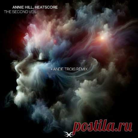Annie Hill, Heatscore – The Second Veil