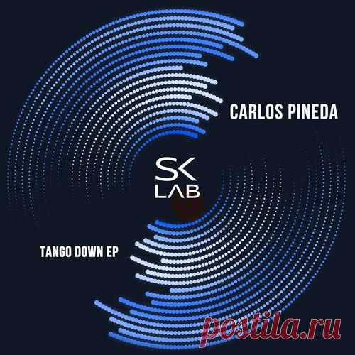 Carlos Pineda – Tango Down [SKL054]