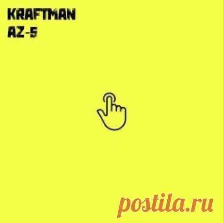 KRAFTman - AZ-5 (2024) [EP] Artist: KRAFTman Album: AZ-5 Year: 2024 Country: UK Style: Electronic, Synthpop