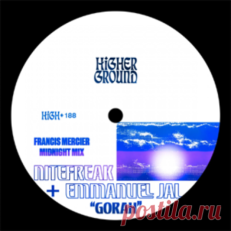 Nitefreak, Emmanuel Jal - Gorah (Francis Mercier Midnight Mix) (Extended) | 4DJsonline.com