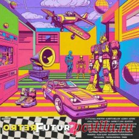 VA - RetroFutur 2 (2024) Artist: VA Album: RetroFutur 2 Year: 2024 Country: France Style: Electronic, Disco, Minimal Synth