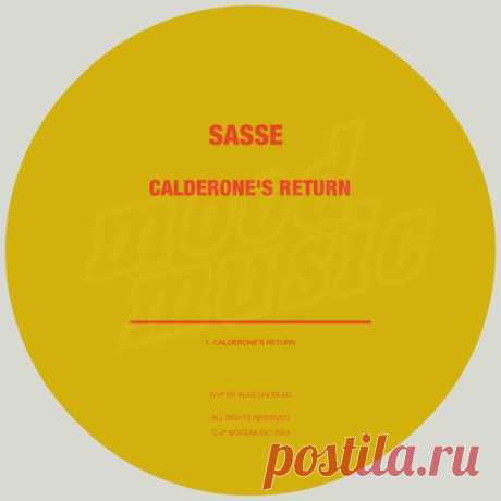 Sasse - Calderone's Return [Moodmusic]