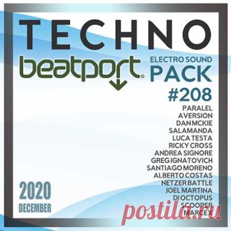 Beatport Techno: Electro Sound Pack #208 (2020) Зима вступает в свои права, поэтому пришло время глобально обновлять музыкальную библиотеку и начинать слушать только веселую, качественную, энергичную и позитивную музыку от ведущих европейских диджеев. Все это Вы сможете получить, если скачаете 208-ю подборку клубного техно от Beatport!Категория: