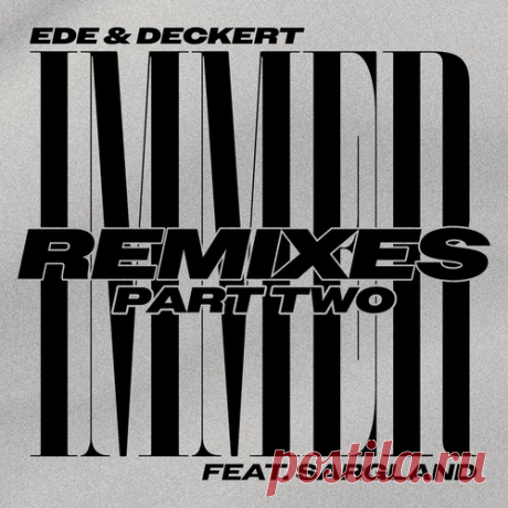 Ede, Deckert &amp; Sargland – Immer Remixes Pt. 2 [RB123-12D3]