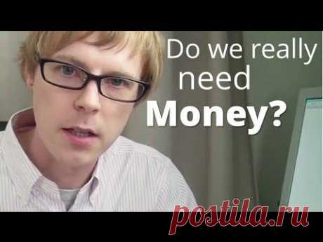 English News Discussion Lesson: &quot;Do We Need Money?&quot; - YouTube