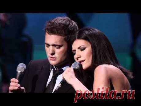 Michael Buble feat. Laura Pausini - You will never Find - Caught in the Act