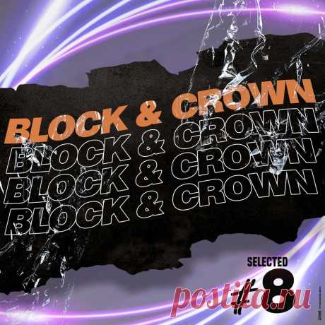 Block & Crown - Block & Crown Selected #8 Nu Disco Special BB097 » MinimalFreaks.co
