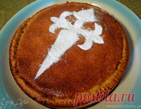 Сантьяго - галисийский средневековый пирог с миндалем (Tarta de Santiago), пошаговый рецепт на 3241 ккал, фото, ингредиенты - ...