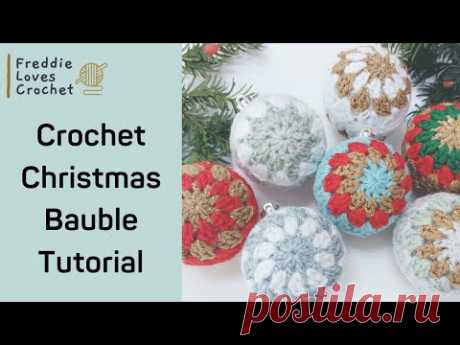 Crochet Christmas Bauble Tutorial - Quick and Easy!