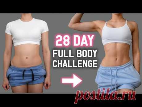 Transform Your Body With This 28 DAY FULL BODY CHALLENGE 🔥 The Best Exercises You NEED, Home Workout