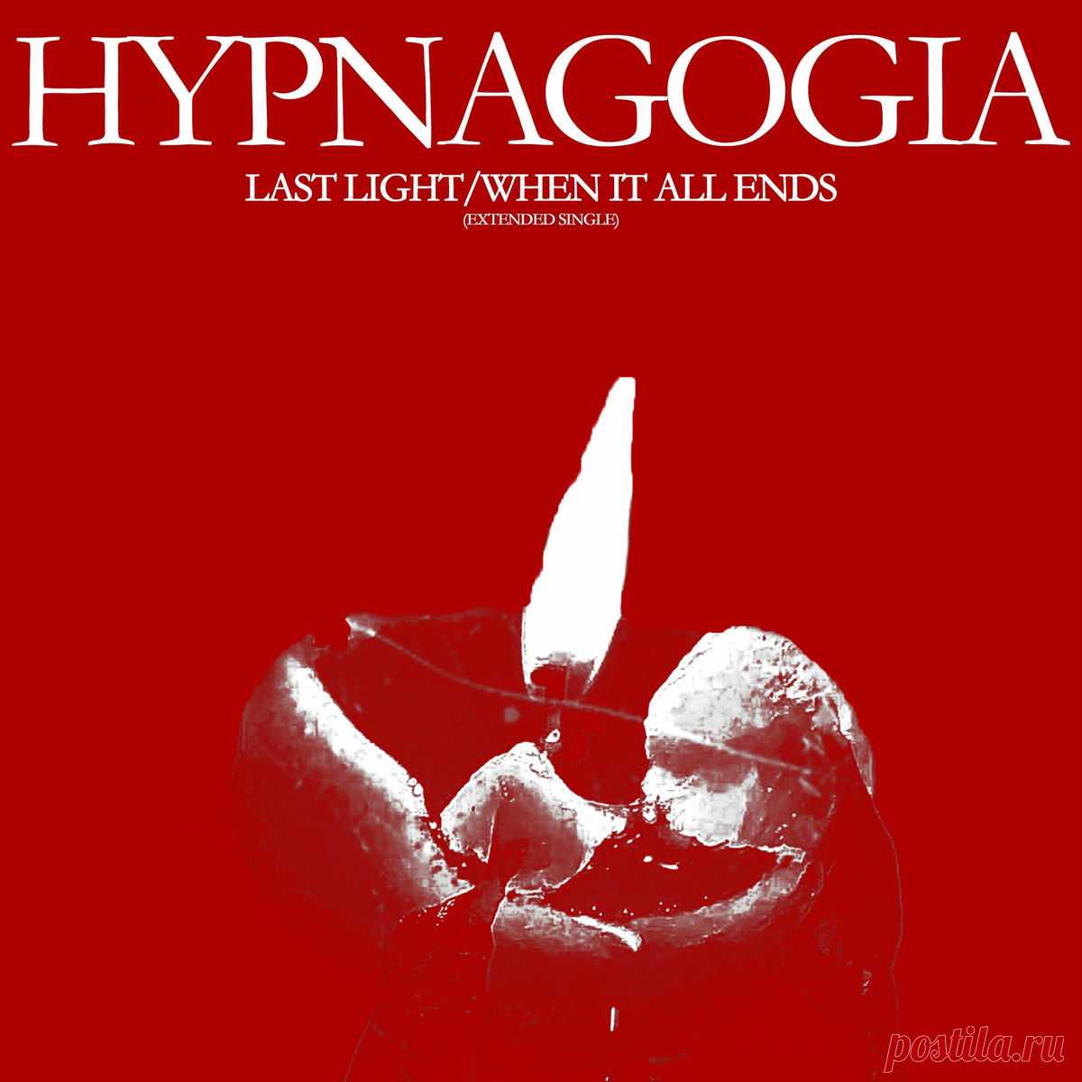 Hypnagogia - Last Light/When It All Ends (Extended Single) (2025) 320kbps / FLAC