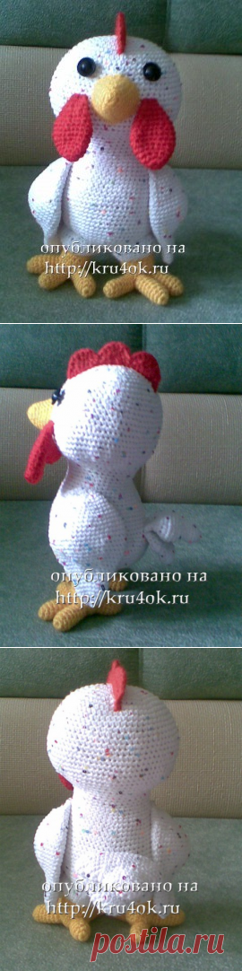 Вязаная игрушка – петушок - вязание крючком на kru4ok.ru