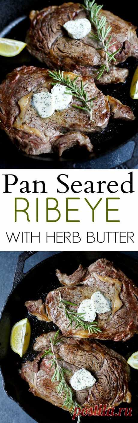 Pan Seared Ribeye with Herb Butter Recipe   | Buzz Inspired