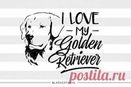 I love my Golden Retriever -  SVG file Cutting File Clipart in Svg, Eps, Dxf, Png for Cricut & Silhouette I love my Golden Retriever - SVG file The item includes a version for black / dark color This is not a vinyl, the file contains only digital files, and no material items will be shipped. This is a digital download of a word art vinyl decal cutting file, which can be imported to a number of paper crafting programs like