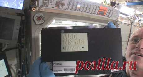 3D-принтер впервые напечатал изделие на борту МКС. / Интересный космос