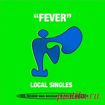 Local Singles - Fever | 4DJsonline.com