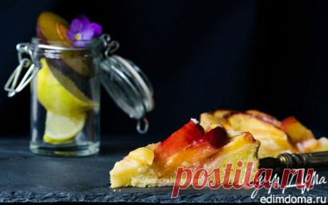 Деревенский фруктовый пирог | Кулинарные рецепты от «Едим дома!»