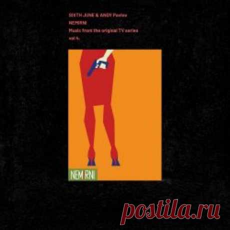 Sixth June & Andy Pavlov - Nemirni (Music From The Original TV Series) Vol. 4 (2024) [Single] Artist: Sixth June, Andy Pavlov Album: Nemirni (Music From The Original TV Series) Vol. 4 Year: 2024 Country: Serbia Style: Synthpop, Minimal Wave