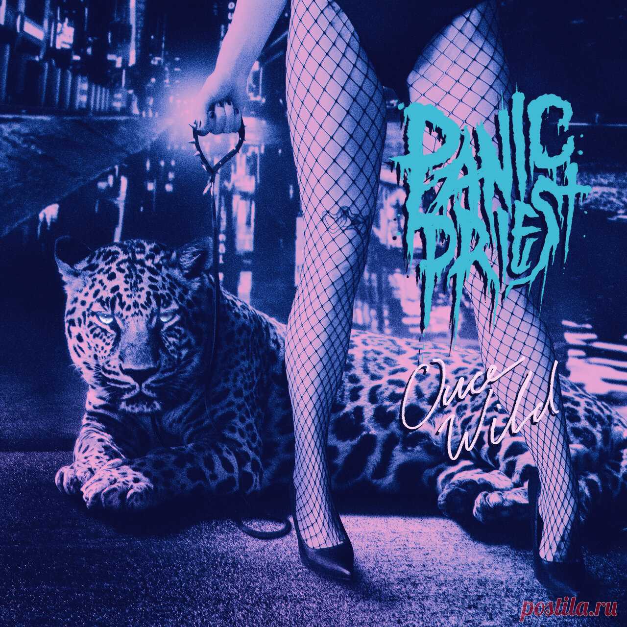 Panic Priest - Once Wild (2025) 320kbps / FLAC