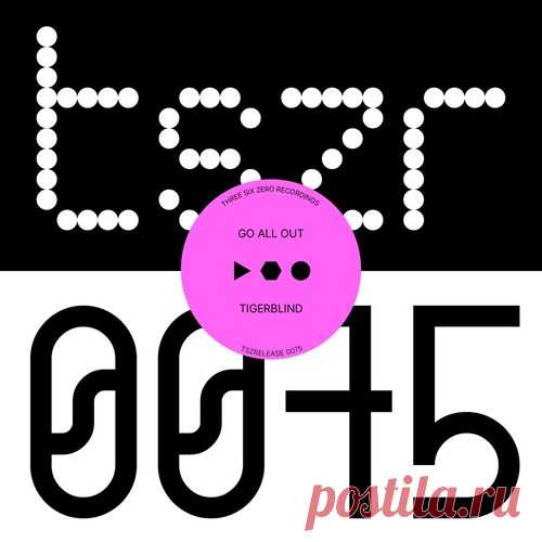 Tigerblind – Go All Out [5034644880242] - HypeDJ.top