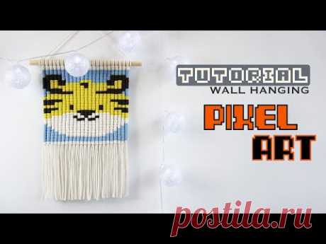 DIY Macrame Wall Hanging Pixel ART / Macrame Tiger🐯/ Symbol of 2022 - YouTube